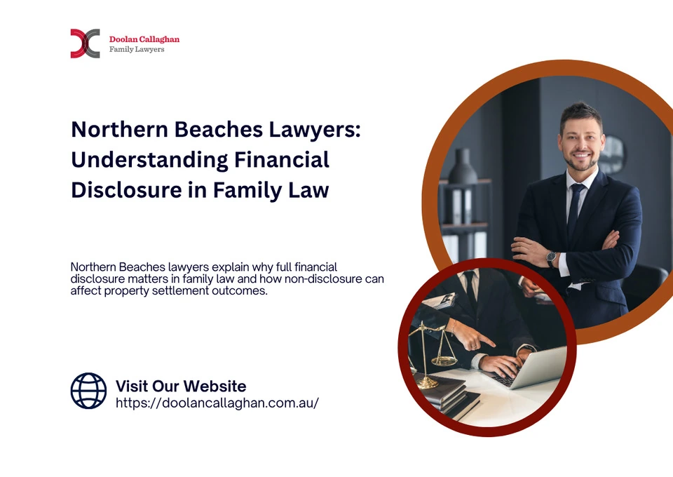 Northern Beaches Lawyers: Understanding Financial Disclosure in Family Law photo 1