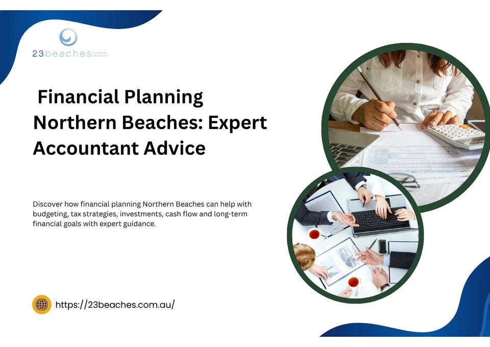 How Accountants Support Financial Planning in Northern Beaches photo 1