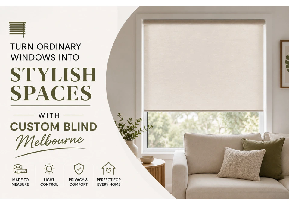 Turn Ordinary Windows into Stylish Spaces with Custom Blind Melbourne photo 1