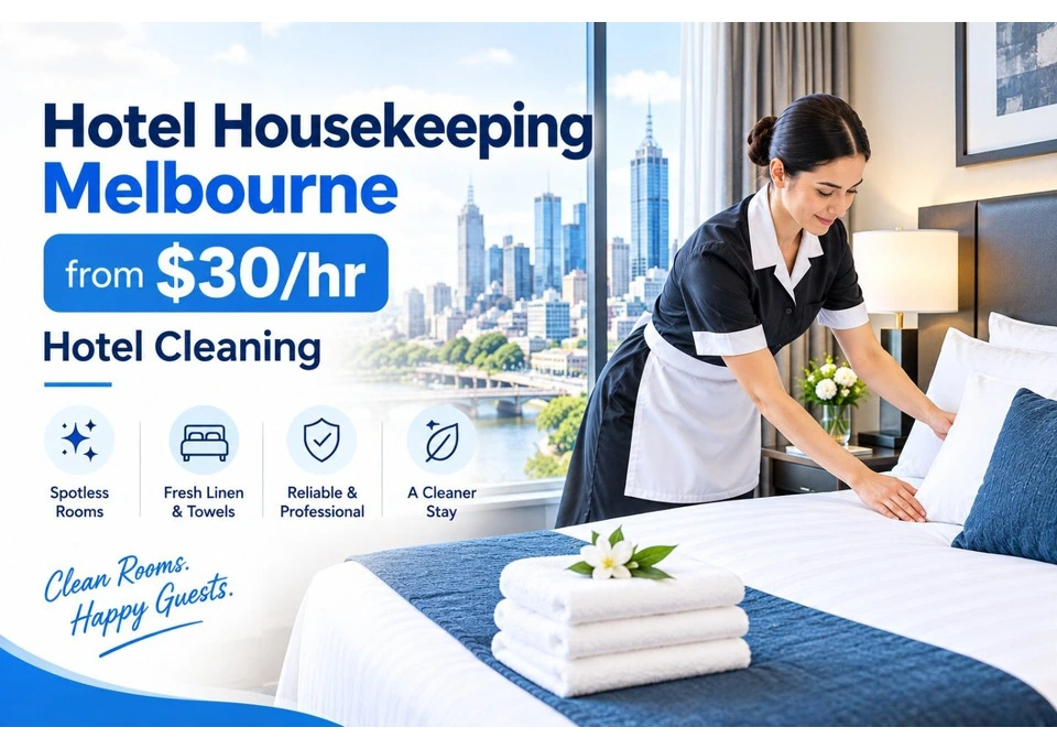Hotel Housekeeping Melbourne from $30/hr | Hotel Cleaning
