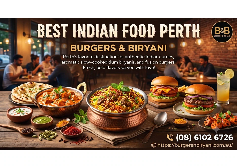 Best Indian Food Perth | Burger Biryani