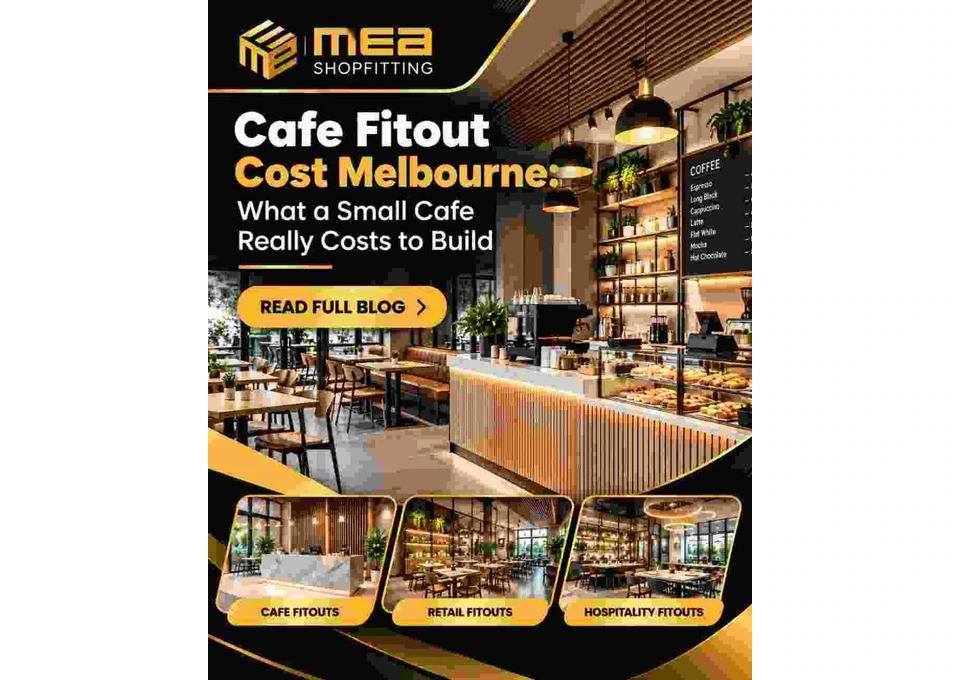 Cafe Fitout Cost Melbourne – Plan Your Dream Cafe with MEA Shopfitting
