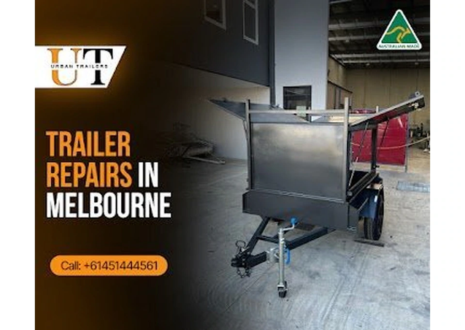 Trailer Repairs Melbourne | Get Your Trailer Road-Ready