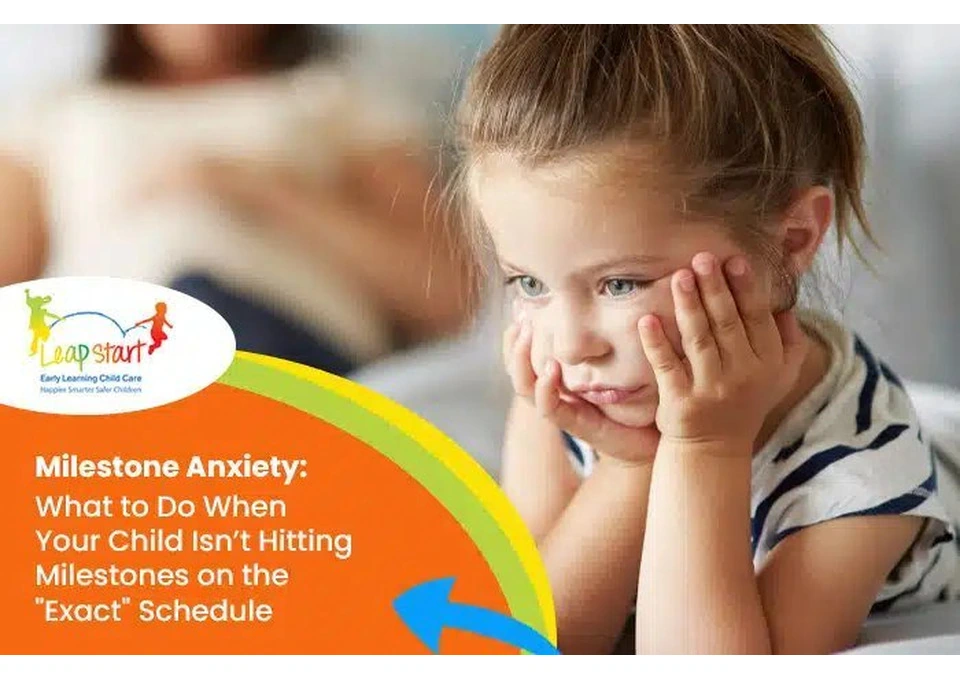 Learn About Child's Milestone Anxiety from Early Childcare Centre Jandakot photo 1